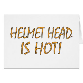 Helmet Head Is Hot