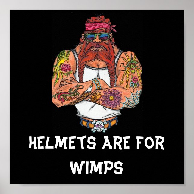 Helmets Are For Wimps Poster (Front)