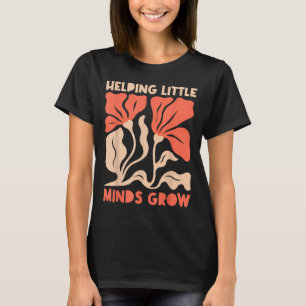 Helng Little Minds Grow Retro Floral Teacher  T-Shirt