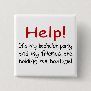 Help! (Bachelor Party) 15 Cm Square Badge