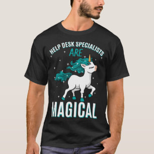 Help Desk Specialists Are Magical Unicorn Assistan T-Shirt