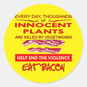Help End The Violence Eat Bacon Classic Round Sticker