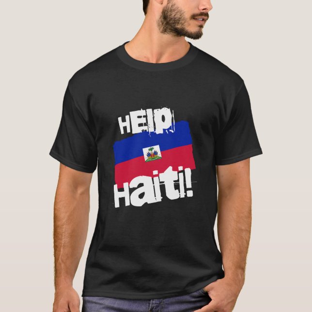 Help Haiti! T-Shirt (Front)