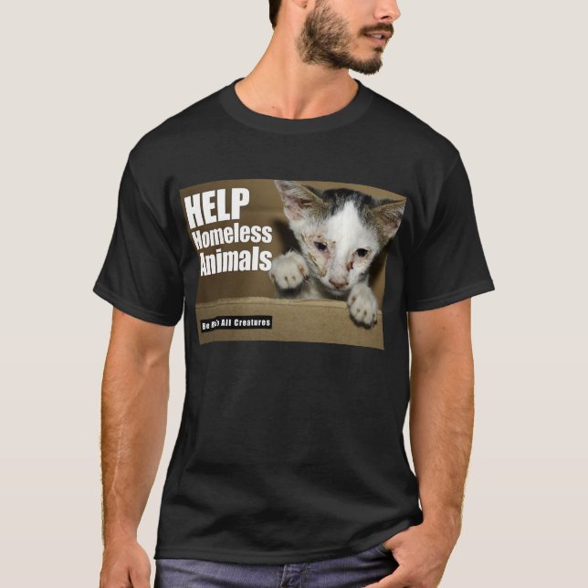 Help Homeless Animal ( front ) T-Shirt (Front)