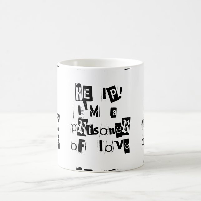 Help! I'm a Prisoner of Love Coffee Mug (Center)