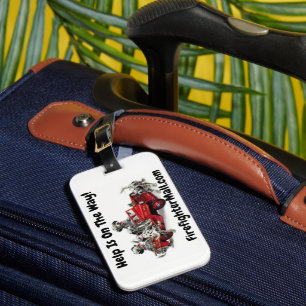 Help Is On The Way! Luggage Tag