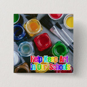Help Keep Art in Our Schools! 15 Cm Square Badge