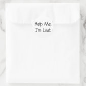 Help Me I'm Lost Classic Round Sticker (Bag)