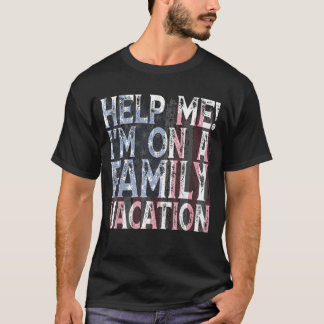 Help Me I'm On A Family Vacation USA Flag vintage  T-Shirt