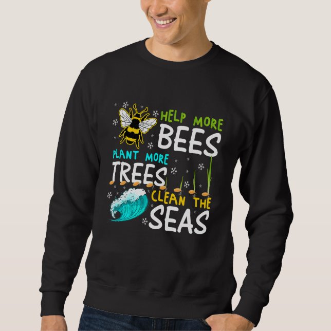 Help More Bees Plant More Trees Clean Seas Tee (Front)