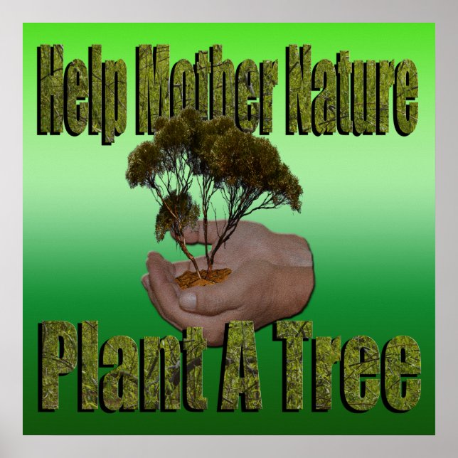 Help Mother Nature Plant A Tree Logo, Poster (Front)