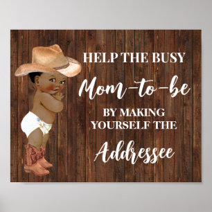 Help Mum Make Yourself Addressee AA Cowboy Shower Poster