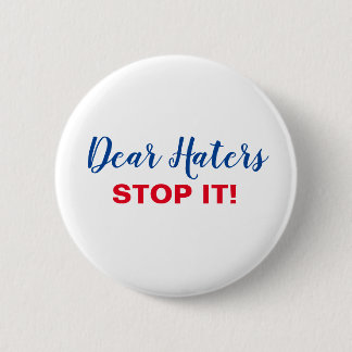 Help stand up to hate 6 cm round badge