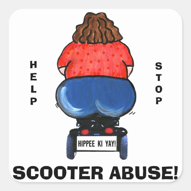 "Help Stop Scooter Abuse!" Square Sticker (Front)