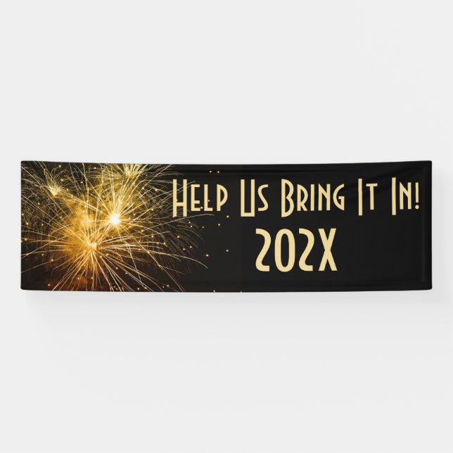 Help Us Bring it In New Years Banner (Horizontal)