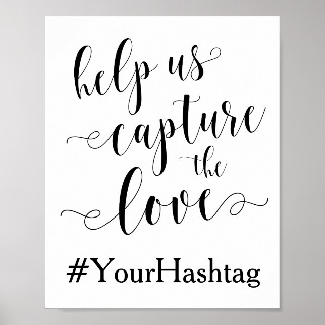 Help Us Capture The Love - Wedding Hashtag Sign (Front)