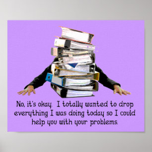 Help With Your Problems Funny Poster Sign