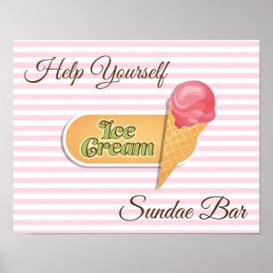 Help Yourself Ice Cream Sundae Bar Poster Sign