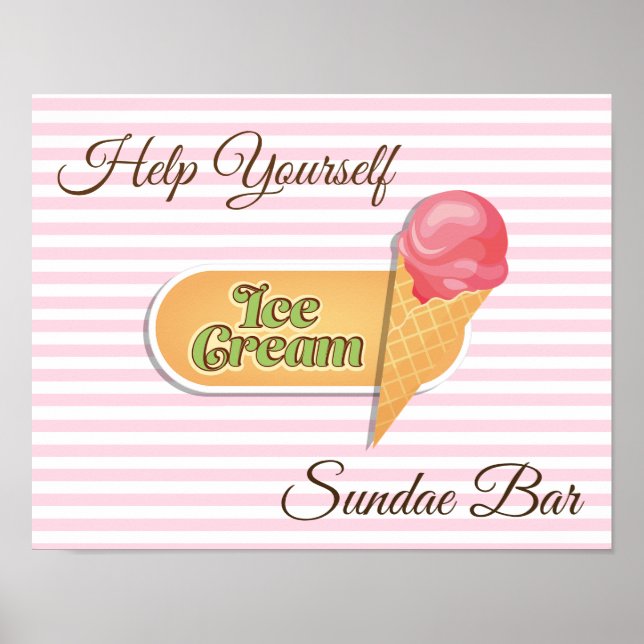 Help Yourself Ice Cream Sundae Bar Poster Sign (Front)