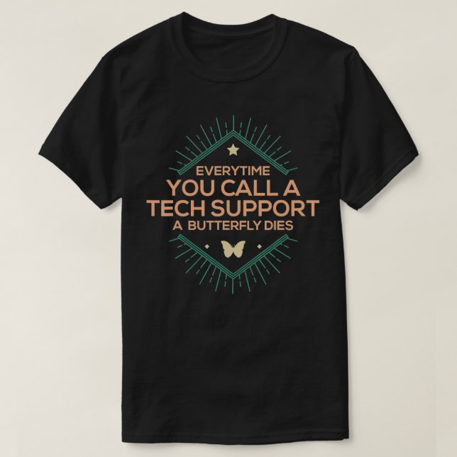 Helpdesk Hotline Techie Computer Tech Support  T-Shirt (Design Front)