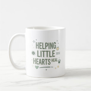 Helping Little Hearts Heal Counsellor Life Coffee Mug