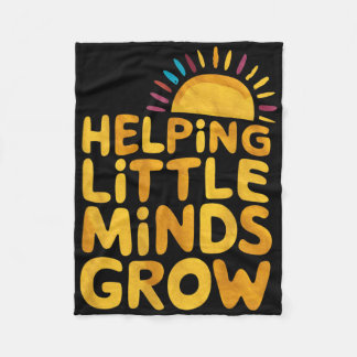 Helping Little Minds Grow Teacher First Day Ck To Fleece Blanket