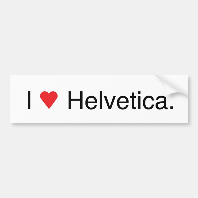 Helvetica Bumper Sticker (Front)