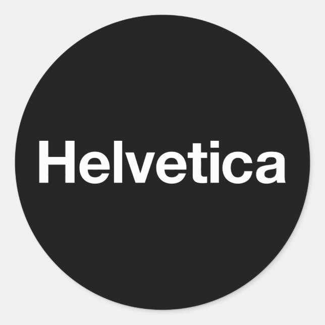 Helvetica Classic Round Sticker (Front)