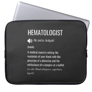 Hematologist Definition Laptop Sleeve