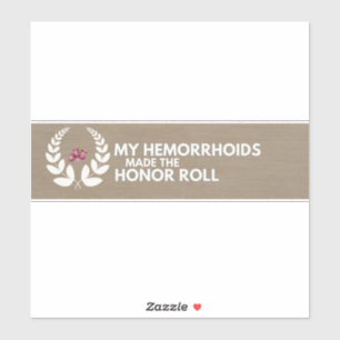 Hemorrhoids Bumper Sticker