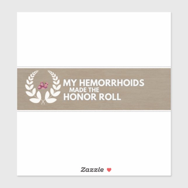 Hemorrhoids Bumper Sticker (Sheet)