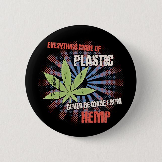 Hemp Plastic 6 Cm Round Badge (Front)