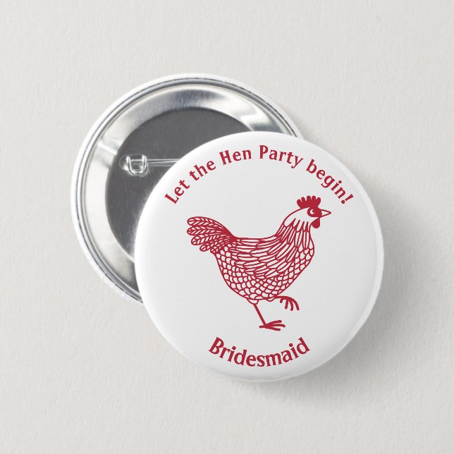 Hen Party Bachelorette Bridesmaid 6 Cm Round Badge (Front & Back)