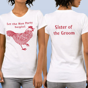 Hen Party Bachelorette Sister of the Groom T-Shirt