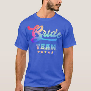 Hen Party Bride s For Bachelorette Party BRIDE T T-Shirt