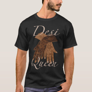 Henna Desi Queen Indian Aesthetic Girls Bollywood  T-Shirt