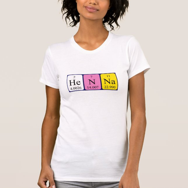 Henna periodic table name shirt (Front)