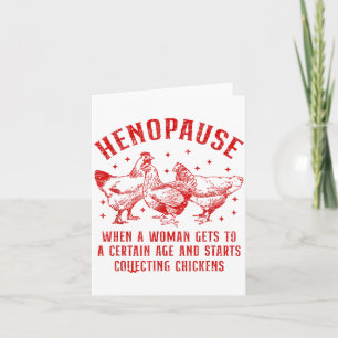 Henopause Chicken Humour Farm Poultry Collector De Card