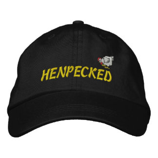 Henpecked Embroidered Hat