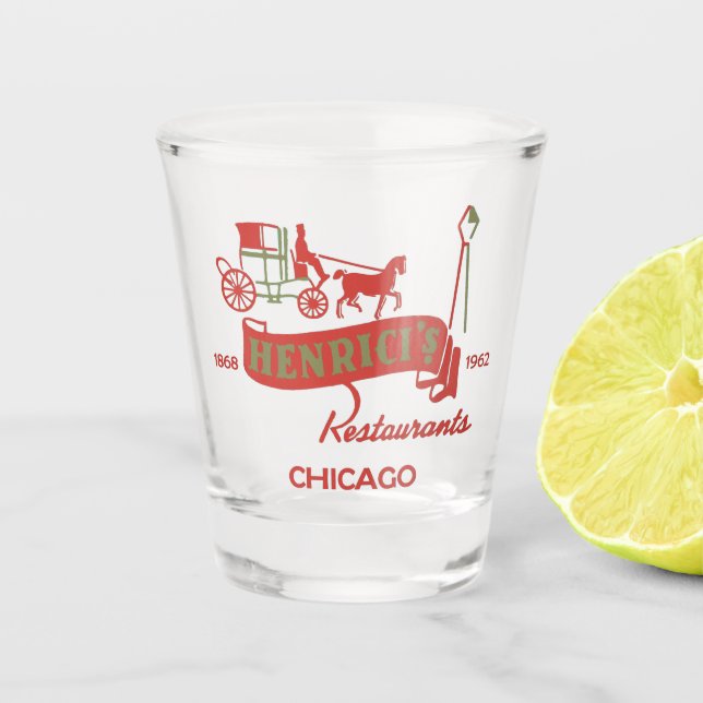 Henrici's Restaurant, Steak & Lobster, Chicago, IL Shot Glass (Front)