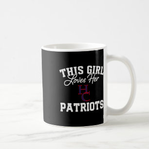 Henry County Patriots Logo This Girl Loves Her Hs Coffee Mug