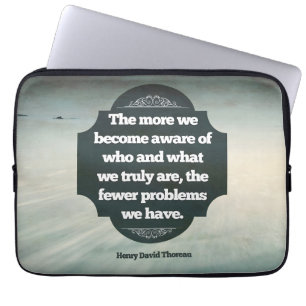 Henry David Thoreau Inspirational Quote "Aware" Laptop Sleeve