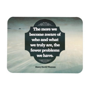 Henry David Thoreau Inspirational Quote "Aware" Magnet