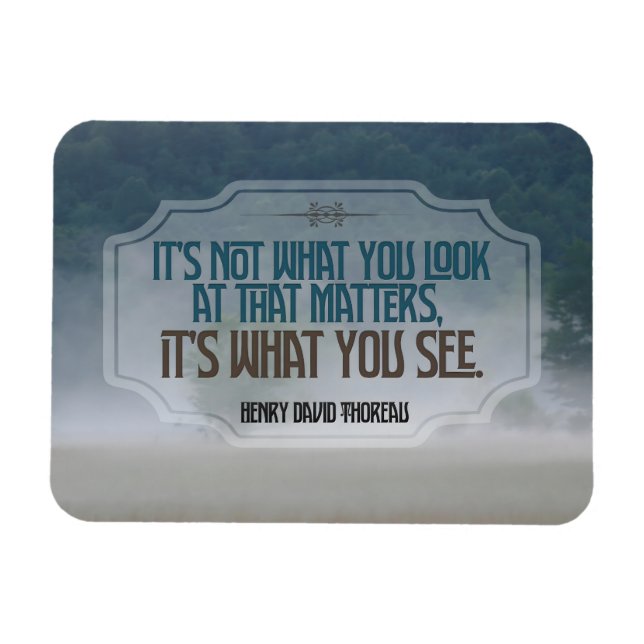 Henry David Thoreau Inspirational Quote "See" Flex Magnet (Horizontal)