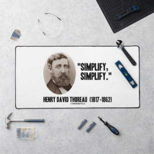 Henry David Thoreau Simplify Simplify Quote Desk Mat