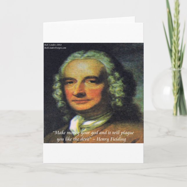 Henry Fielding "If Money's Your God" Quote Card (Front)