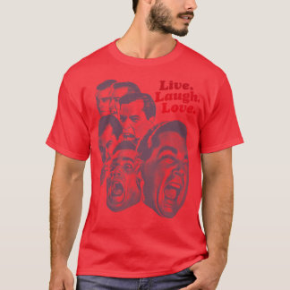 Henry Hill Live Laugh Love T-Shirt