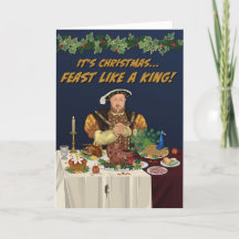 Henry VIII Feast Like A King Christmas Card