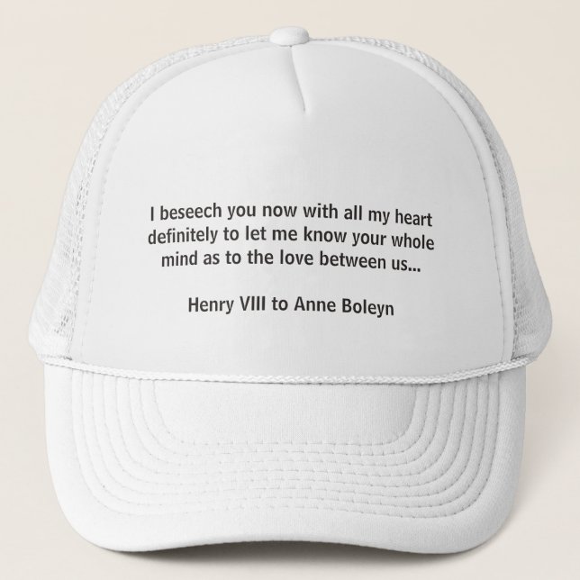 Henry VIII Quote Cap (Front)