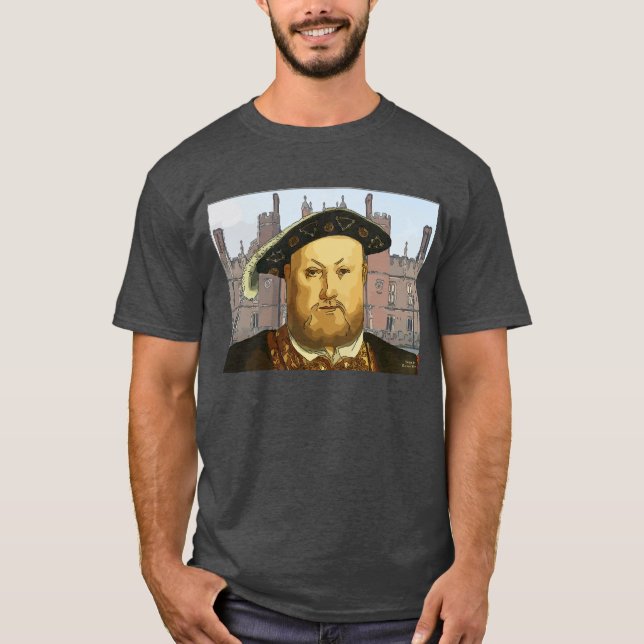 Henry VIII T-shirt (Front)
